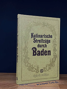 Kulinarische Streifzüge durch Baden