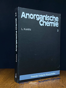 Anorganische Chemie. In 2 Teilen. Teil 2