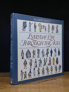 Everyday life through the ages