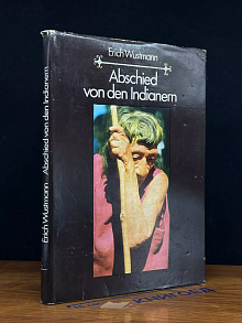 Abschied von den Indianern